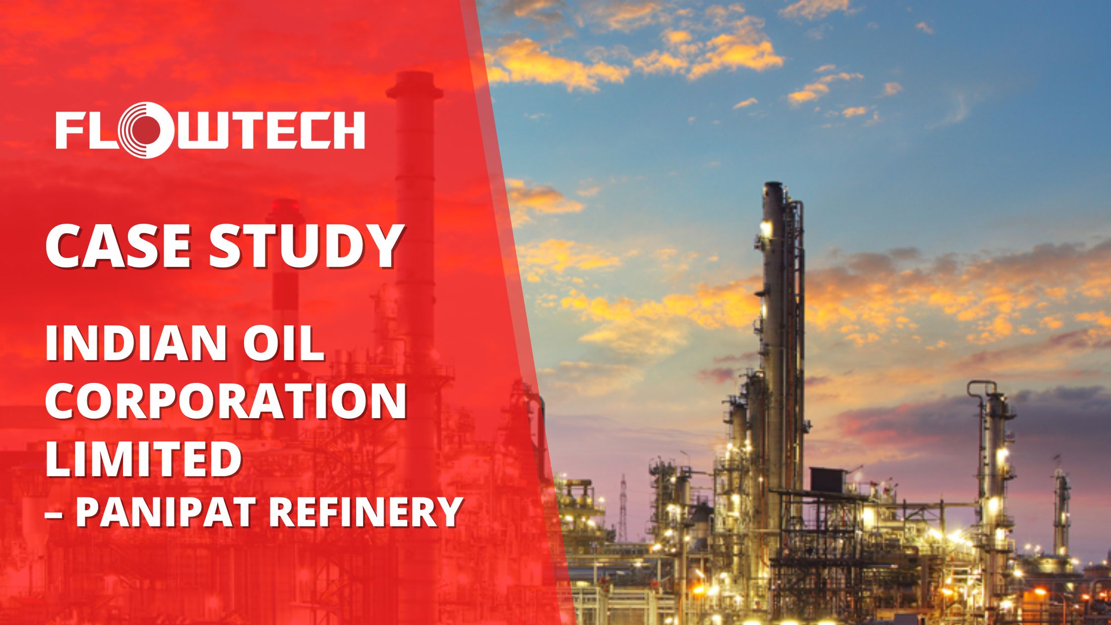 Indian Oil Corporation Ltd Panipat Case Study